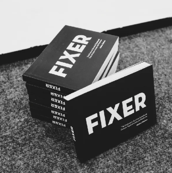 FIXER, THE BOOK - Formidable Producers